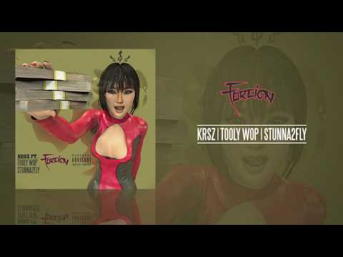 MALIST KRSZ FT. TOOLY WOP & STUNNA2FLY- FOREIGN