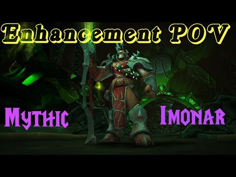 Antorus: Mythic Imonar, Enhancement Shaman POV