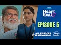 Heart Beat Telugu Full Episode 5 Streaming Now Disney Plus Hotstar Telugu