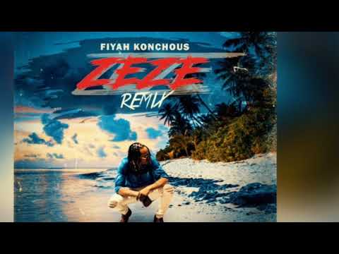 Fiyah Konchous - Zeze (Remix)