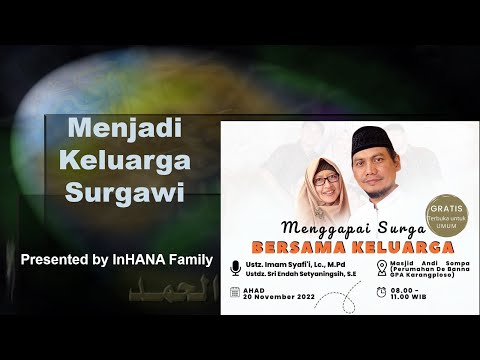 Menjadi Keluarga Surgawi I Hj. Sri Endah Setyaningsih, SE. #parenting