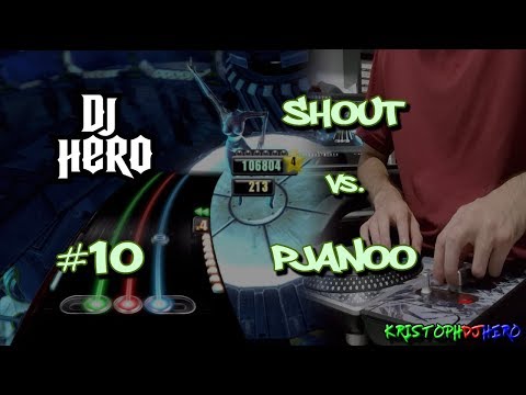 DJ Hero - Shout vs. Pjanoo 100% FC (Expert)