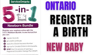 Ontario birth registration online 2025- newborn bundle 5 in 1