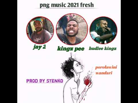 porolawini wandari jay 2 X hudlee kingz ft kingz pee proud by stenko
