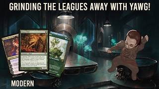 Grinding The Leagues Away With Yawg! Yawgmoth | Modern | MTGO