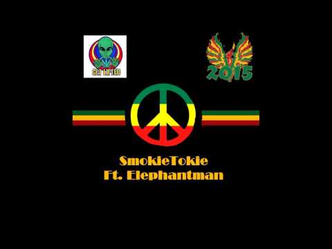 SmokieTokie ft. ElephantMan