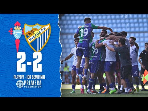 MI OPINIÓN del CELTA FORTUNA 2-2 MÁLAGA CF | Playoff Semifinal Ida - Primera Federación 2023/24
