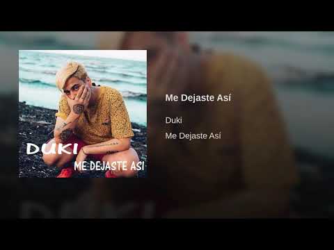 Duki - me dejaste así FT Neo pistea