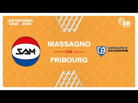U18 Men National｜Day 5: MASSAGNO vs. FRIBOURG