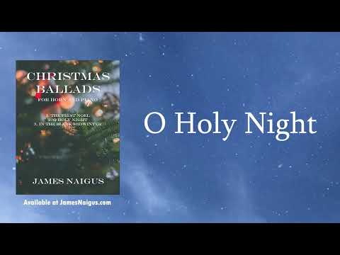 Christmas Ballads for Horn and Piano - James Naigus