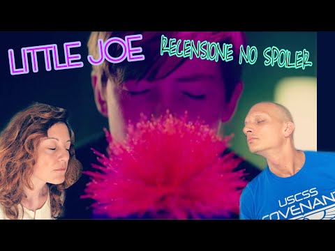 LITTLE JOE | La Recensione NO SPOILER