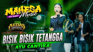 Download lagu BISIK BISIK TETANGGA - AYU CANTIKA || MAHESA MUSIC LIVE ARDAS COMMUNITY BADAS - SUMOBITO - JOMBANG mp3