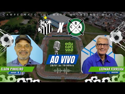 AO VIVO: OPERÁRIO X CRA | SUL-MATO-GROSSENSE, SÉRIE A