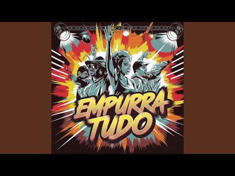 Empurra Tudo
