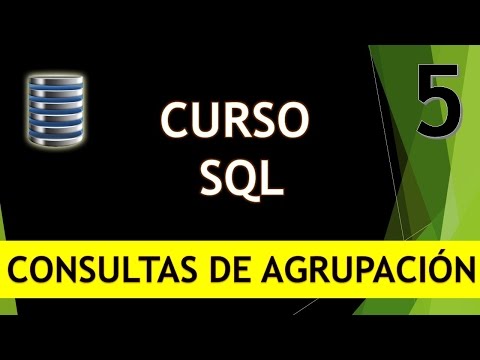 Curso SQL Consultas de agrupación o totales Vídeo 5