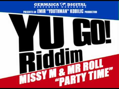 Missy M & Mr.Roll - Party Time