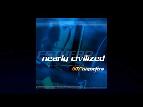 Nearly Civilized (Full Length Version)