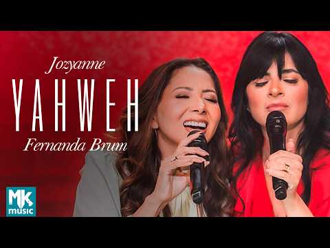Jozyanne e Fernanda Brum - Yahweh (Ao Vivo)