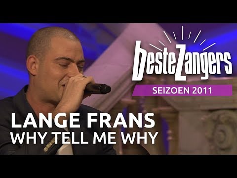 Lange Frans - Why tell me why | Beste Zangers 2011