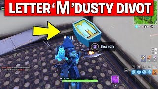 Search the letter &#39;M&#39; in Dusty Divot – LOCATION WEEK 4 CHALLENGE Fortnite Season 7