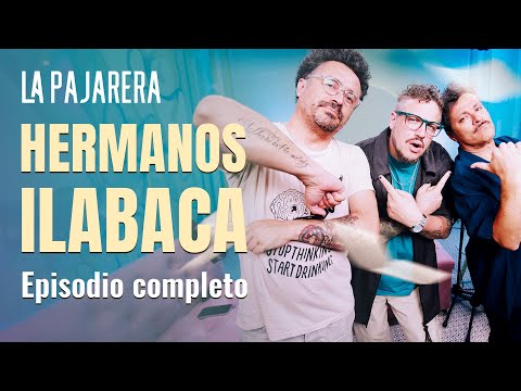 Hermanos Ilabaca | La Pajarera | Temporada 2 - Capítulo 4