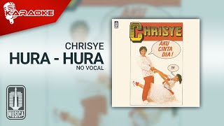 Chrisye - Hura - Hura (Official Karaoke Video) | No Vocal