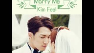 Kim Feel (김필) – Marry Me [Single] Download MP3