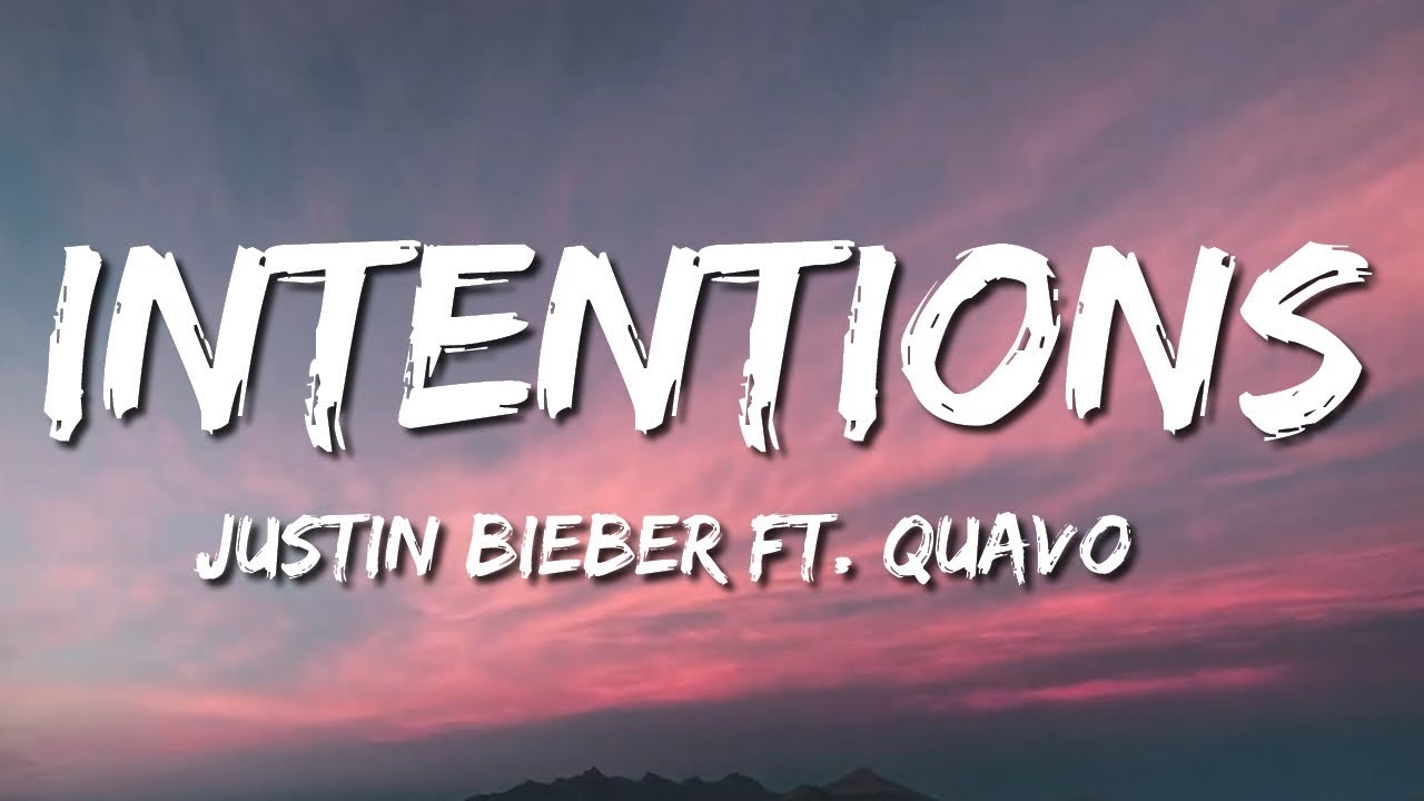 Justin Bieber - Intentions Song Lyrics Justin Bieber - Intentions Song Lyrics