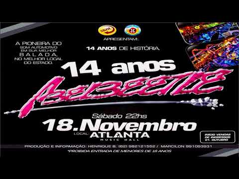CD 14 Anos Abelbeetle na Atlanta Music Hall - DJ Jean Nunes 2017