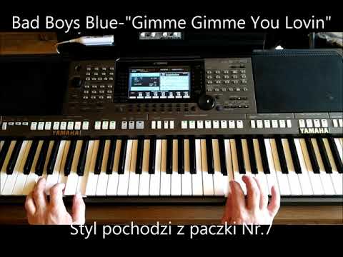 s770 Bad Boys Blue - Gimme Gimme Your Lovin' (Style)