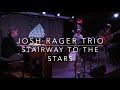 Stairway to the Stars - Josh Rager organ Quintet
