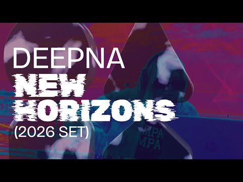 DEEPNA - NEW HORIZONS (ELECTRONIC MUSIC 2026 )