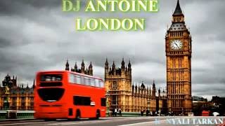 ► DJ ANTOiNE ``LONDON`` 2016