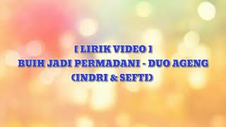 Download lagu [LIRIK VIDEO] Buih Jadi Permadani - Duo Ageng (Indri & Sefti) mp3