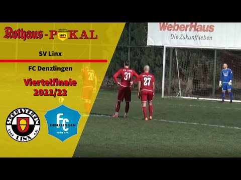 HIGHLIGHTS! SBFV Rothaus-Pokal Viertelfinale SV Linx vs. FC Denzlingen.