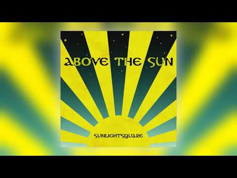 01 Sunlightsquare - Above the Sun (Original Mix) [Sunlightsquare Records]