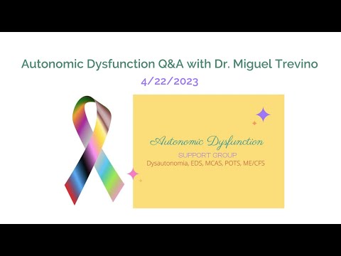 Autonomic Dysfunction Q&A with Dr. Miguel Trevino