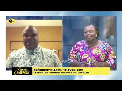 Présidentielle du 12 avril 2026 : Débrief des premiers meetings de campagne
