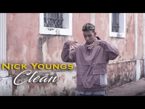 NICK YOUNGS - CLEAN (VIDEO OFICIAL)