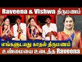Shocking Raveena Daha Wedding Video ️ Marriage With Vishwa Mithran Raveena Revealed Her Love