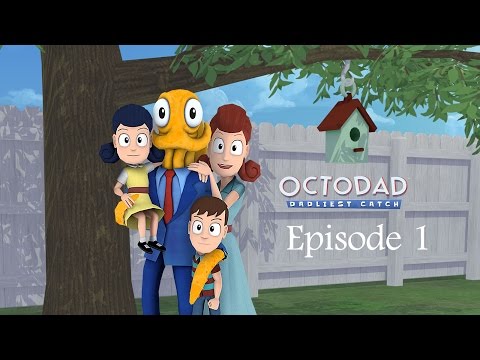 Octodad: Dadliest Catch - Episode 1