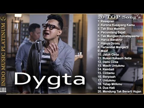 Dygta - 20 TOP Koleksi Lagu Terbaik Sepanjang Karir - HQ Audio!!!