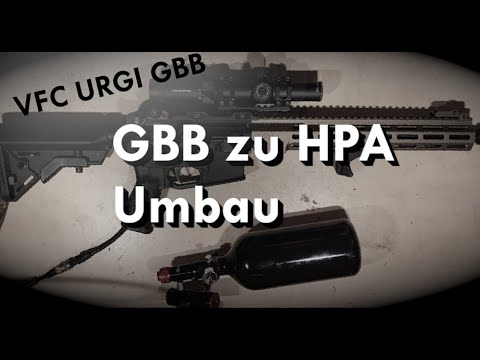VFC URGI GBB zu HPA Umbau| Vorstellung HPA Kit by Frog Engineering |german/deutsch