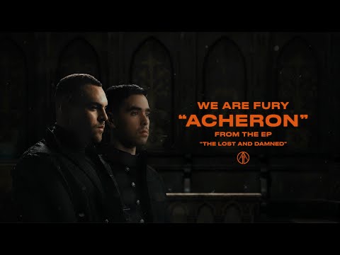 WE ARE FURY - Acheron