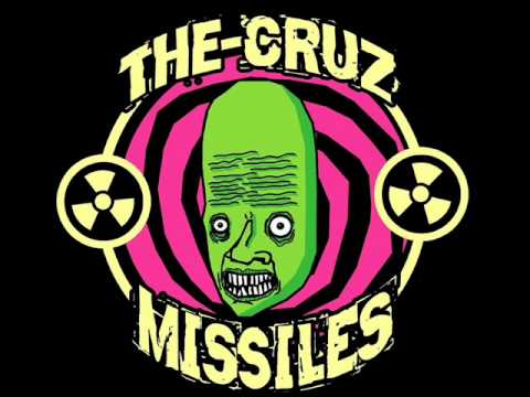 The Cruz Missiles - End of the World
