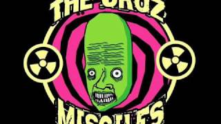 The Cruz Missiles - End of the World