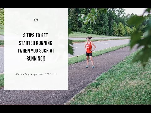 How to get started running ( when you suck at it! )