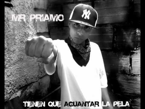 Mr Priamo - Tienen Que Aguantar La Pela ( El Campeón Del Pueblo The Mixtape)