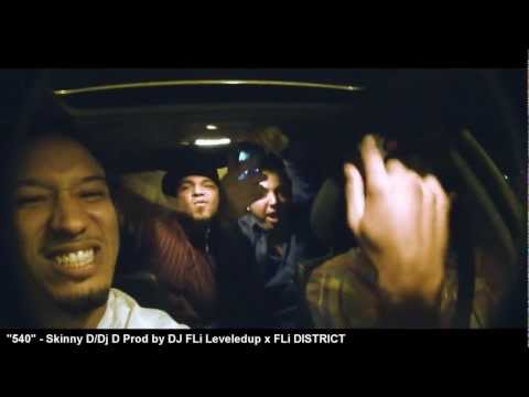 540 - Skinny D & DJ J - Produced by DJ FLi @ FLi District *THE OFFICIAL*