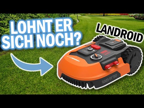 WORX LANDROID Kaufen: Lohnt sich der Mähroboter noch?